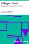 [Gutenberg 16115] • Red Pepper's Patients / With an Account of Anne Linton's Case in Particular